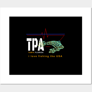 Tampa Bay FL., TPA, I love fishing the USA Posters and Art